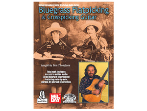 Mel-Bay Bluegrass Flatpicking & Crosspicking Guitar (Book + Online Audio)