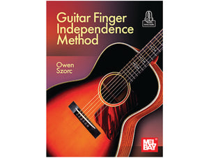 Mel-Bay Guitar Finger Independence Method (Book + Online Audio)