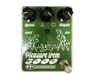 Menatone Pleasure Trem 5000 Analog Tremolo Effects Pedal #006 2000...Very Early Model!