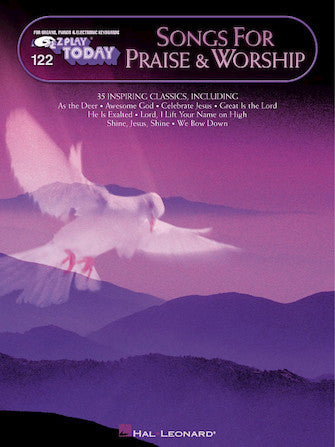 Songs for Praise and Worship - E-Z Play Today Volume 122